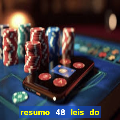 resumo 48 leis do poder pdf